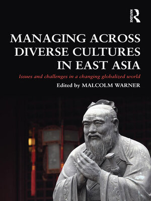 cover image of Managing Across Diverse Cultures in East Asia